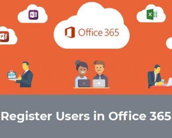 register users in office 365