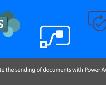 Automate the sending of documents with Power Automate