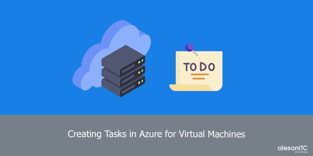 Creating tasks in Azure for Virtual Machines