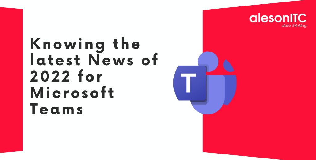 Knowing the latest uptdates for Microsoft Teams