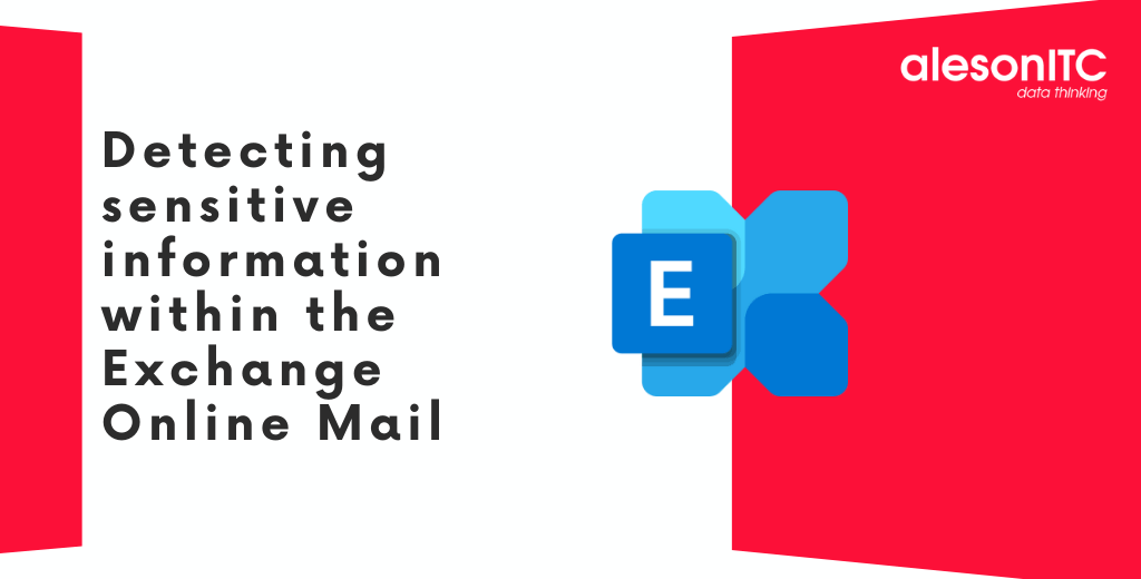 Detecting sensitive information within the Exchange Online Mail