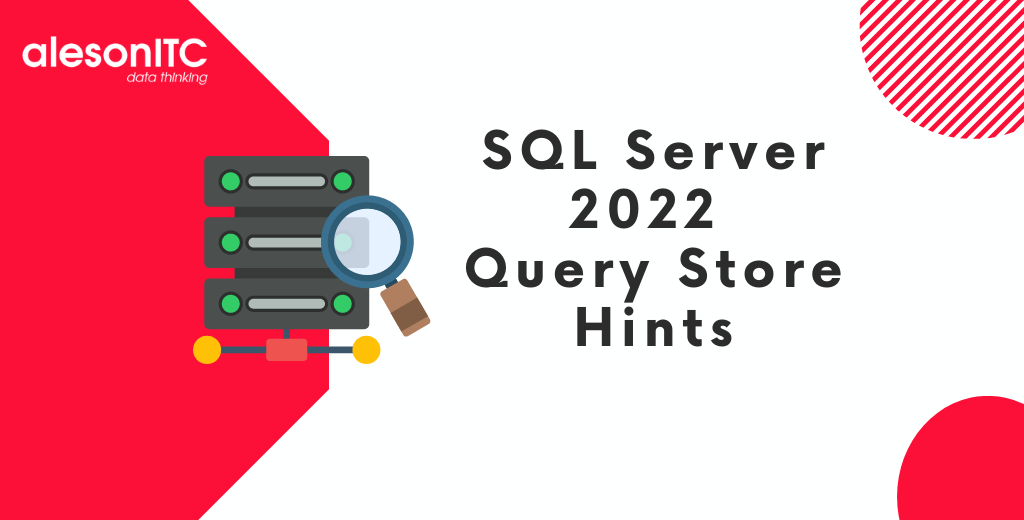 SQL Server 2022 query store hints