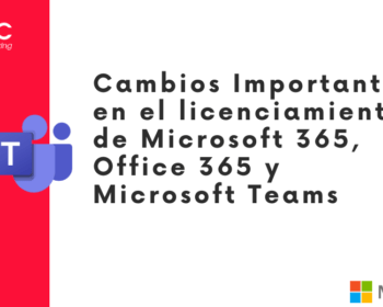 Cambios en licenciamiento de Microsoft Teams