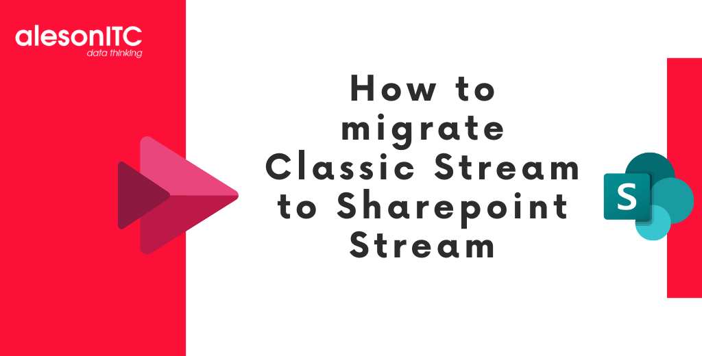 How to migrate Classic Stream to Sharepoint Stream