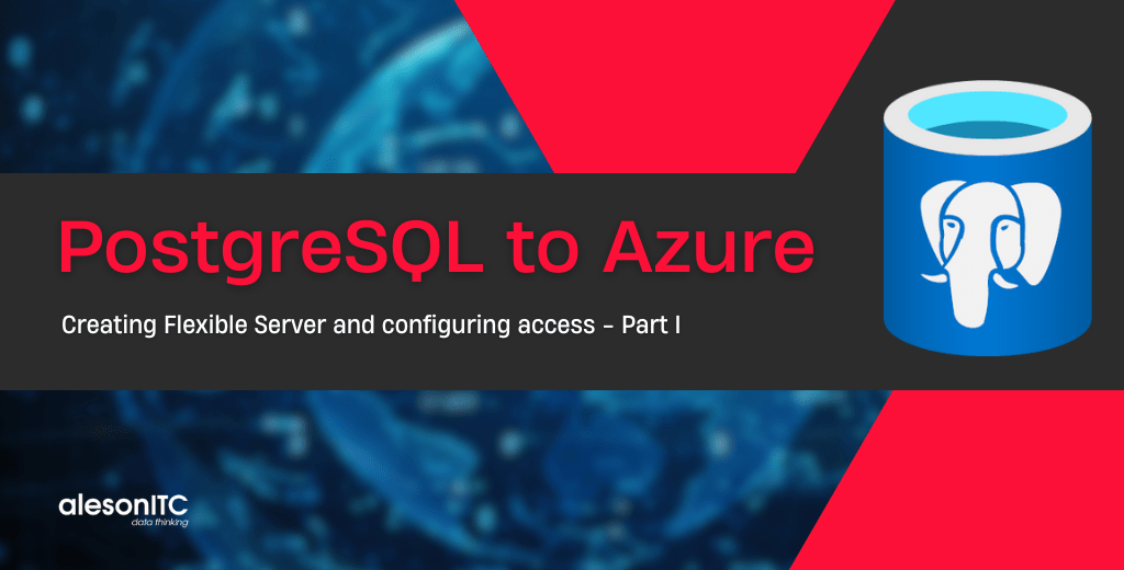 How to Migrate PostgreSQL On-Premise to Azure - Part 1